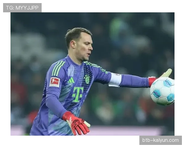 官方：传奇门将诺伊尔与拜仁慕尼黑续约一年